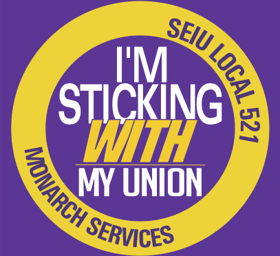 Protect Monarch Union – SEIU Local 521